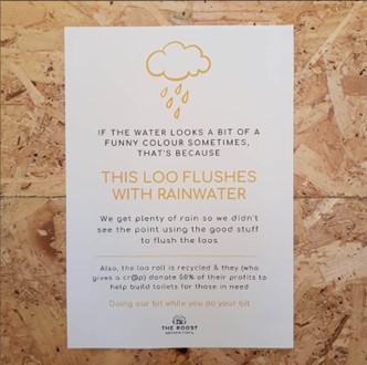 Photo of a flyer from The Roost, 'this loo flushes with rainwater'